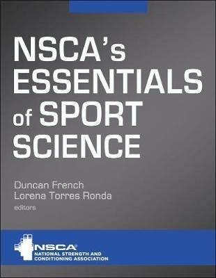 Nsca's Essentials Of Sport Science - Duncan French