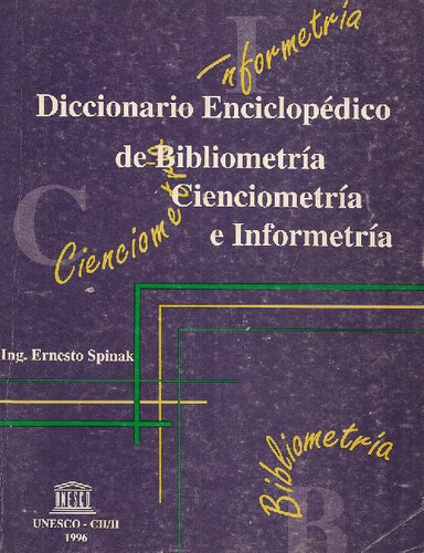 Libro Diccionario Enciclopedico De Bibliometria Cienciometri