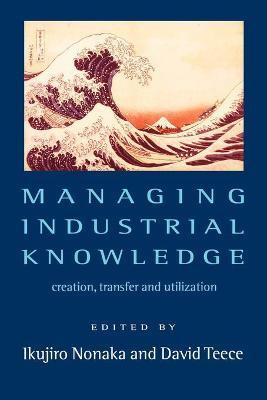 Libro Managing Industrial Knowledge - Ikujiro Nonaka