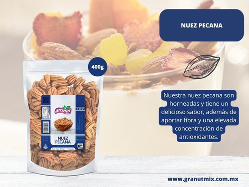 Nuez Pecana (400g) Granut Mix 100% Natural Y Artesanal