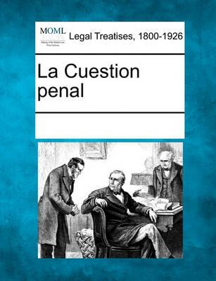 Libro La Cuestion Penal - Multiple Contributors
