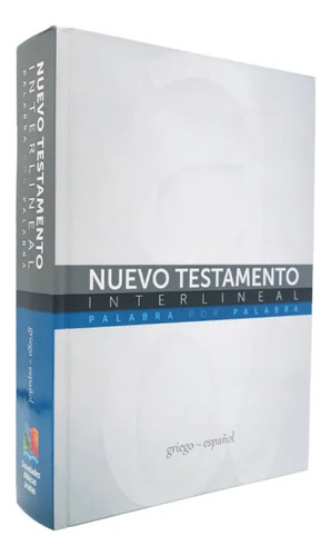 Nuevo Testamento Palabra por Palabra, de Sociedad Biblica CR. Editorial Sociedad Biblica CR, tapa dura en español