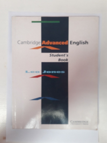 Cambridge Advanced English.  Student's Book. Leo Jones Usado