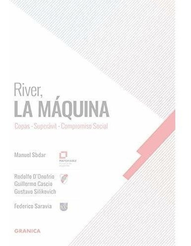 River  La Maquina
