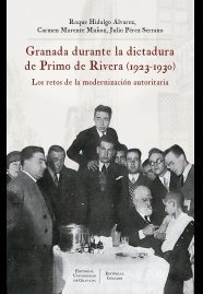 Granada Durante La Dictadura De Primo De Rivera (1923-193...
