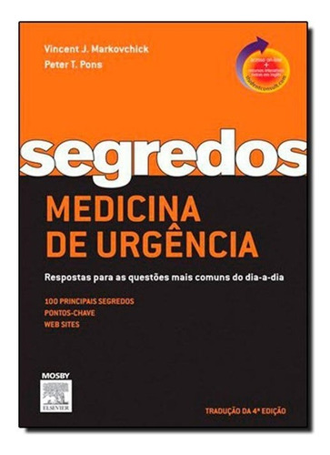Segredos De Medicina De Urgência  - 4ª Edição, De Patricia Potter., Vol. 4. Editora Elsevier, Capa Mole Em Português