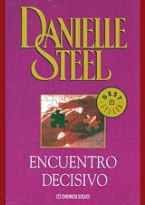 ** Danielle Steel ** Encuentro Decisivo 53