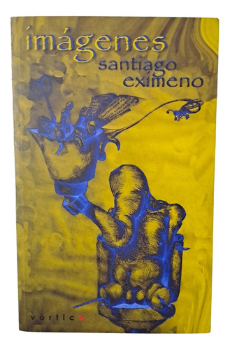 Imágenes - Santiago Eximeno - Parnaso - Libro Nuevo