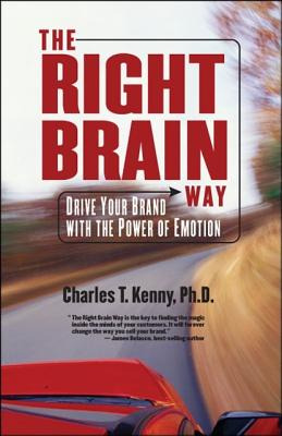 Libro The Right Brain Way: Drive Your Brand With The Powe...