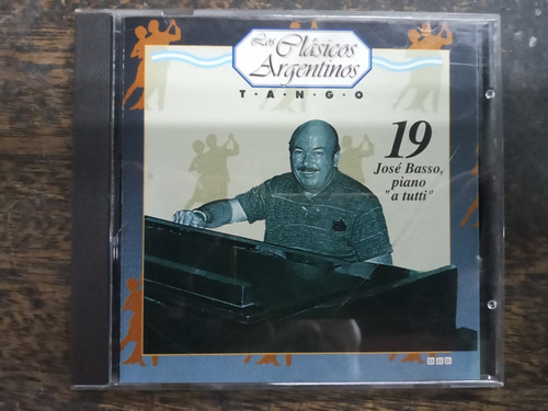 Jose Basso * Los Clasicos Argentinos 19 * Tango *