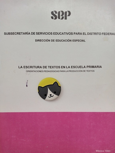 Libro Escritura De Textos En La Escuela Primaria Sep 128a6 (Usado)