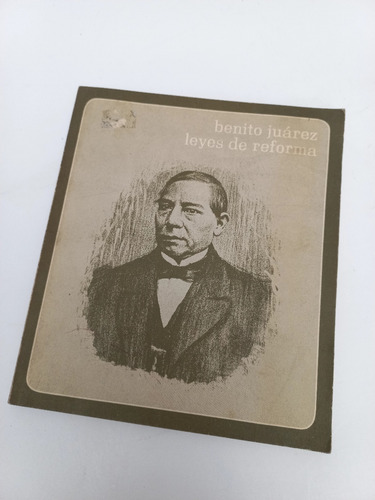 Benito Juárez Leyes De Reforma (Usado)