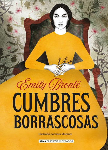 Cumbres Borrascosas De Emily Brontë / Alma Ilustrados
