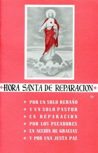 Libro: Hora Santa De Reparacion (spanish Edition)