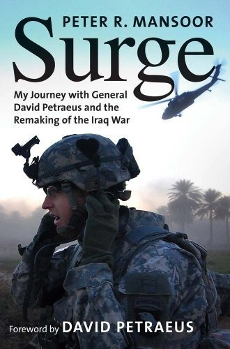 Surge: My Journey With General David Petraeus And ...