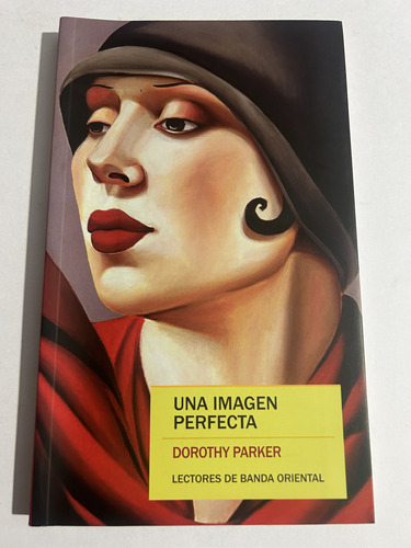 Libro Una Imagen Perfecta - Dorothy Parker - Oferta