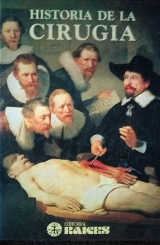 Historia De La Cirugia