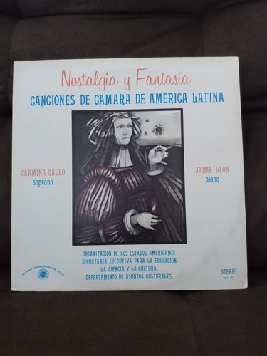 Lp Nostalgia Y Fantasia Canciones De Câmara De Améric - Cx05