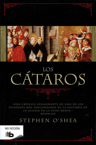 Los Cátaros - O'shea, Stephen - *