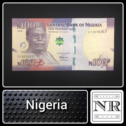 Nigeria Año 2014 - Africa - 100 Naira - P#41 Unc