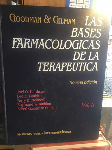 Las Vaces Farmacológicas De La Terapéutica Goodman & Gilman