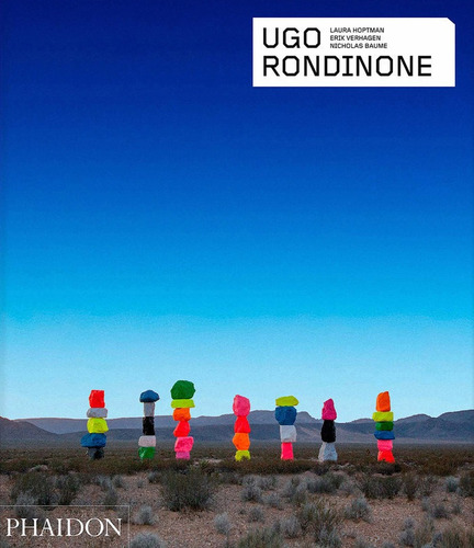 Ugo Rondinone, De Baume, Nicholas. Editorial Phaidon Press Limited, Tapa Blanda En Inglés