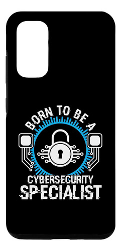 Galaxy S20 Awesome Born To Be A Cybersecurity Specialist Cyb