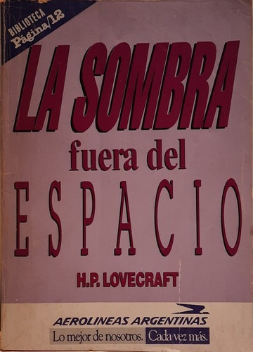 La Sombra Fuera Del Espacio - H. P. Lovecraft