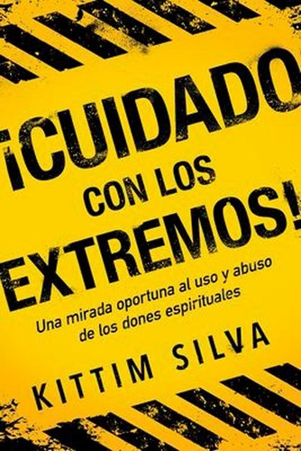 Cuidado Con Los Extremos - Kittim Silva