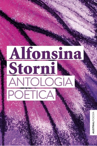 Antología Poética | Alfonsina Storni