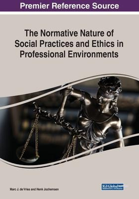 The Normative Nature Of Social Practices And Ethics In Pr...