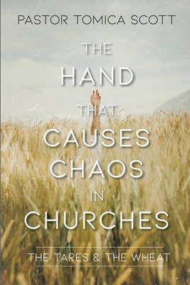 Libro The Hand That Causes Chaos In Churches - Scott, Tom...