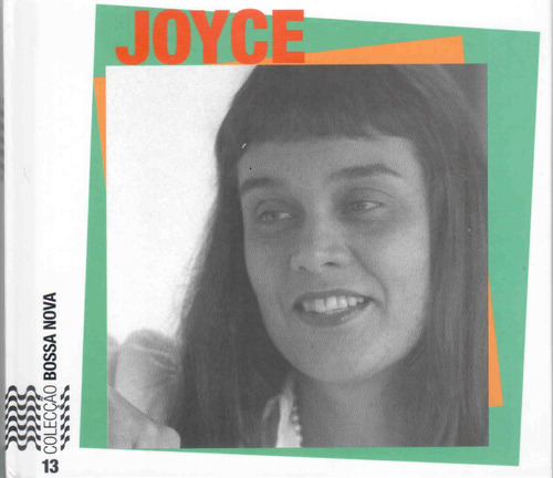 Bossa Nova Joyce + CD, de Castro, Ruy. Editora Paisagem Distribuidora de Livros Ltda., capa dura em português, 2008