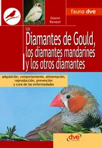 Comprar Libro Los Diamantes De Gould, Los Diamantes Mandarines Y Los
