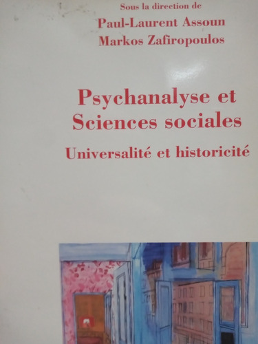 Psychanalyse Et Sciences Sociales Laurent Assoun