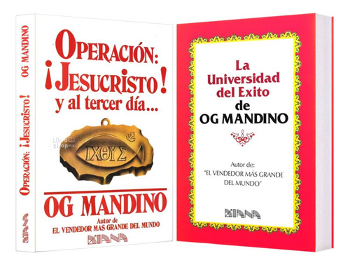 Operación Jesucristo + La Universidad Del Éxito Og Mandino