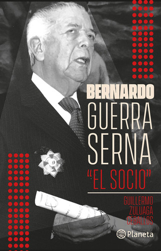 Bernardo Guerra Serna El Socio
