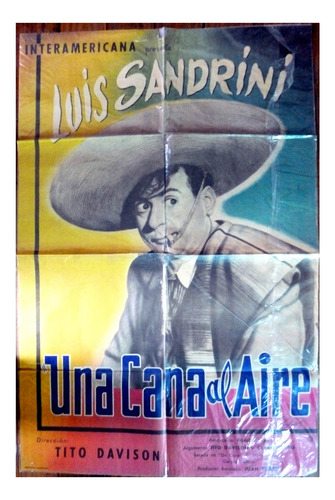Antiguo Afiche Cine Original L. Sandrini Una Cana Al Aire C (Usado)