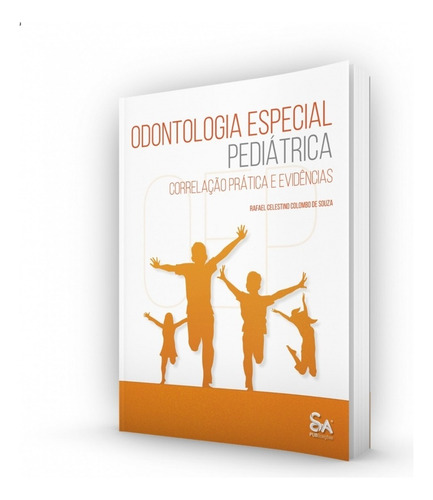 Livro Odontologia Especial Pediátrica - Celestino