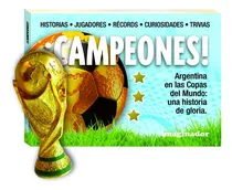 Comprar Campeones: Libro De La Selección Argentina + Copa Del Mundo