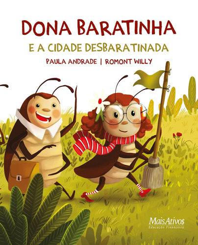 Dona Baratinha e a cidade desbaratinada, de Andrade, Paula. Editora Mais Ativos Serviços de Educação Ltda, capa mole em português, 2021