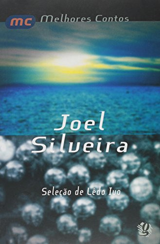 Libro Melhores Contos Joel Silveira Seleço De Helena Ldo I