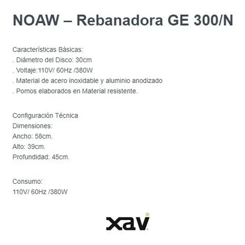 Rebanadora Noaw Ge300/n G. Xavi