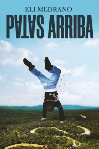 Libro: Patas Arriba (spanish Edition)