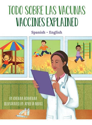 Libro Vaccines Explained (spanish-english): Todo Sobre La...