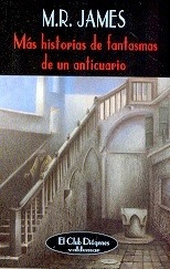Mas Historias De Fantasmas De Un Anticuario - James, M.r