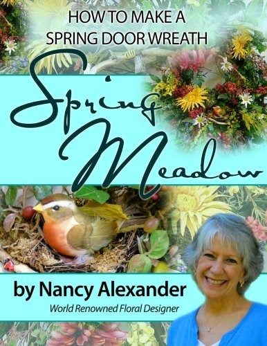 Spring Meadow How To Make A Spring Door Wreath