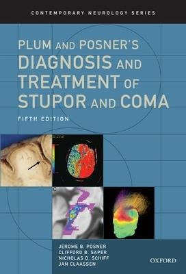 Plum And Posner's Diagnosis And Treatment Of Stupor And C...