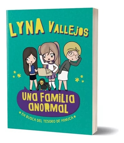 Una Familia Anormal. En Busca Del Tesoro - Vallejos, Lyna