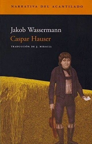 Libro Caspar Hauser De Wassermann Jakob